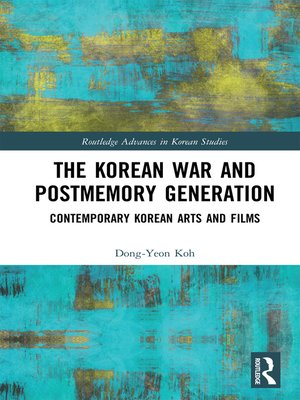 cover image of The Korean War and Postmemory Generation